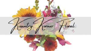 Kountry Korner Floral